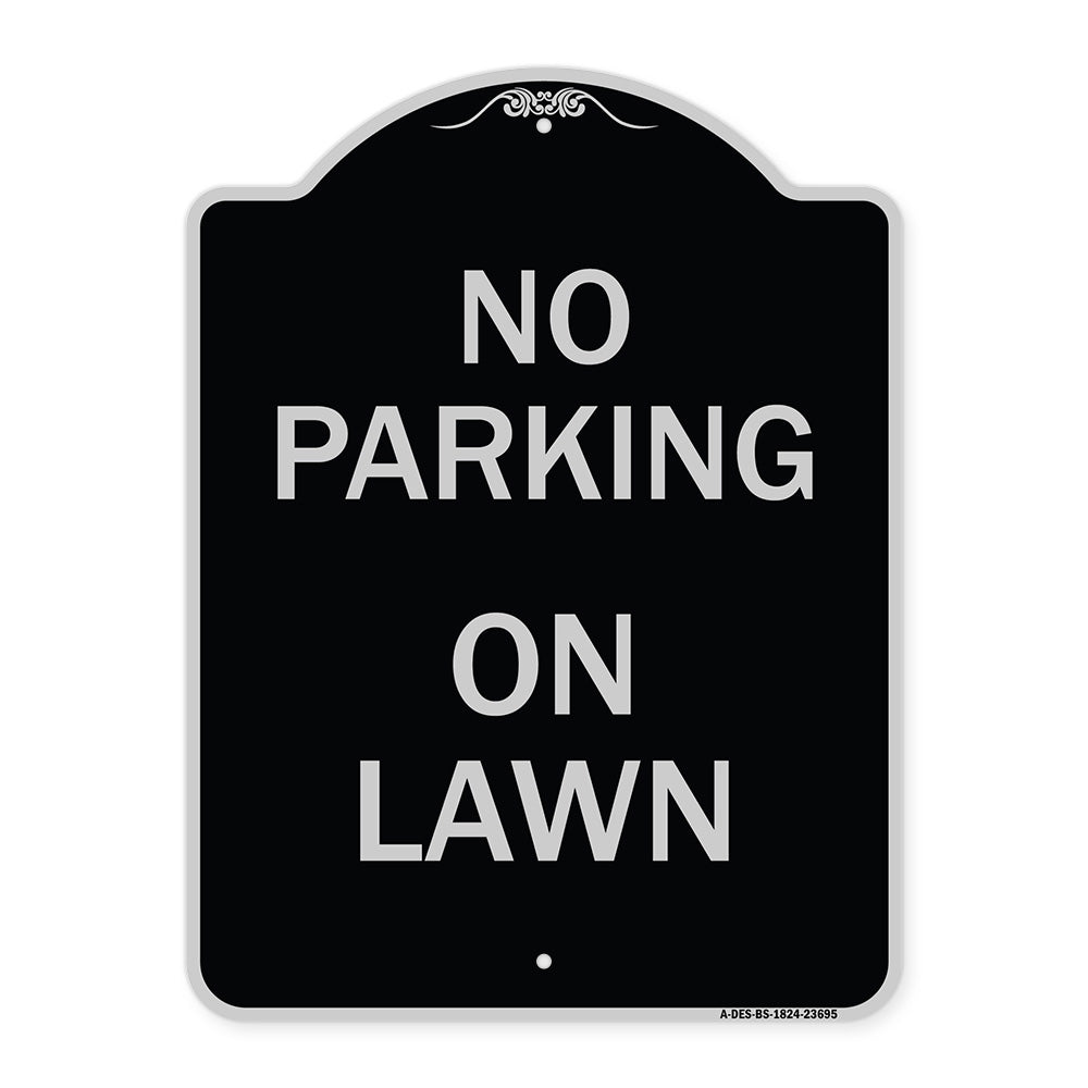 No Parking on Lawn