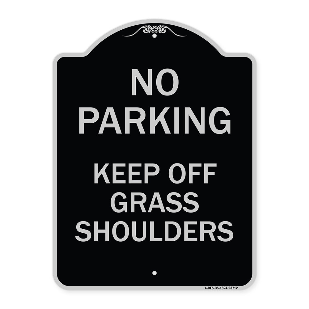 No Parking Keep Off Grass Shoulders