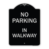 No Parking in Walkway