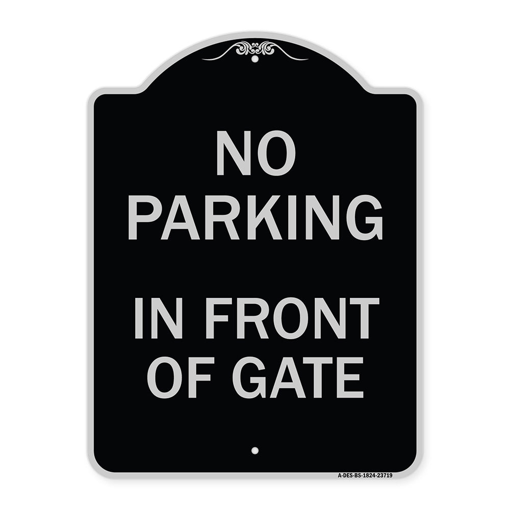 No Parking in Front of Gate