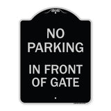 No Parking in Front of Gate