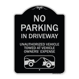 No Parking in Driveway Unauthorized Vehicles Towed