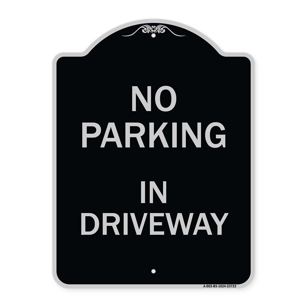 No Parking in Driveway