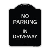 No Parking in Driveway