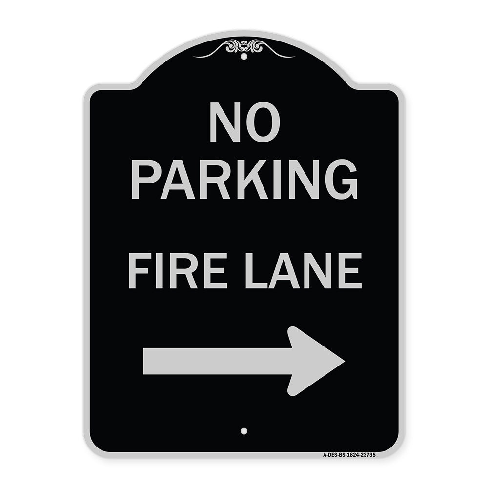 No Parking Fire Lane (With Right Arrow)