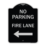 No Parking Fire Lane (With Left Arrow)