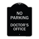 No Parking Doctor's Office