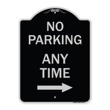 No Parking Anytime with Right Arrow
