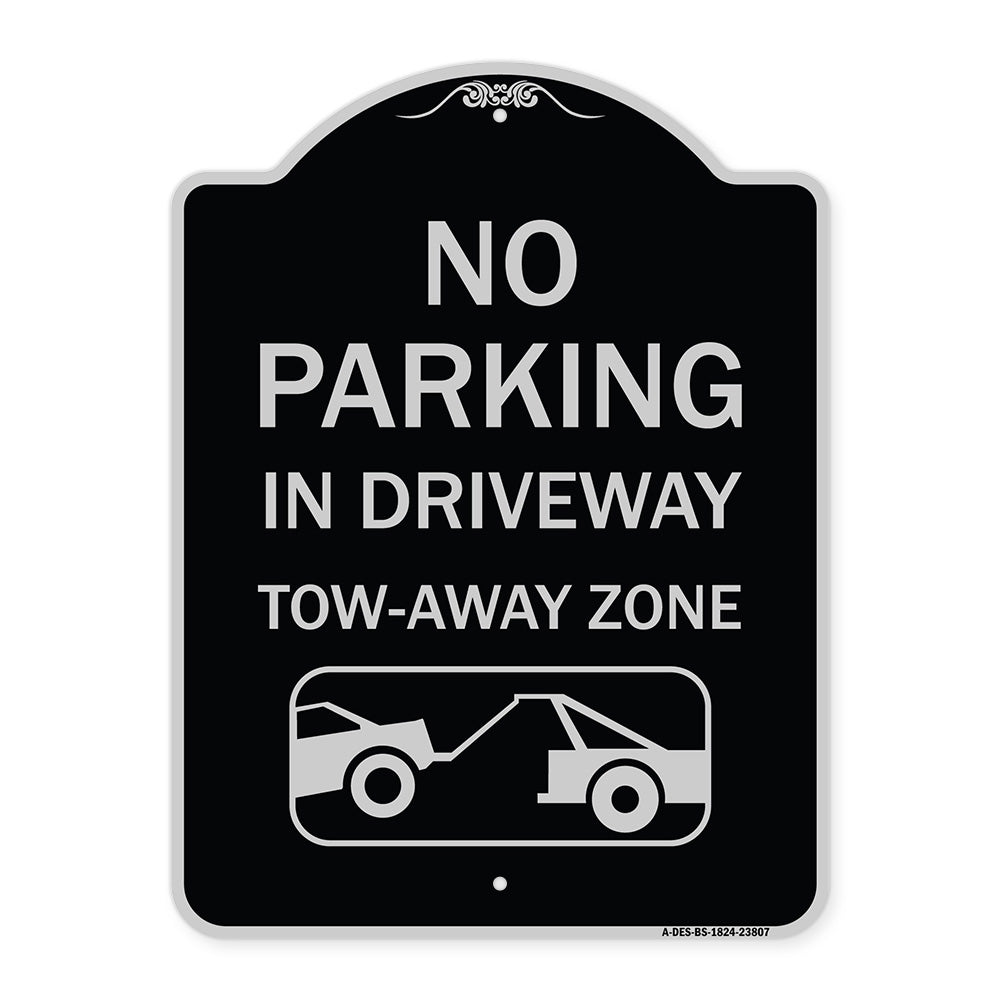 No Parking - in Driveway Tow Away Zone (With Graphic)