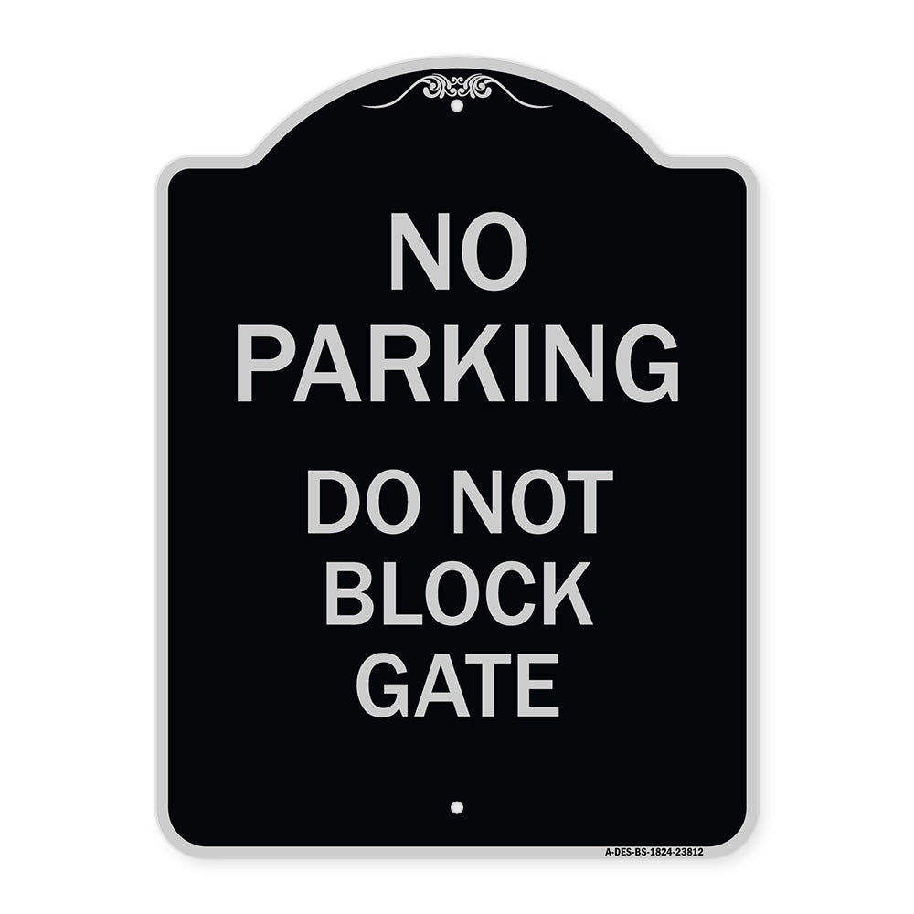 No Parking - Do Not Block Gate