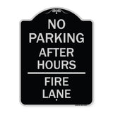 No Parking - After Hours Fire Lane