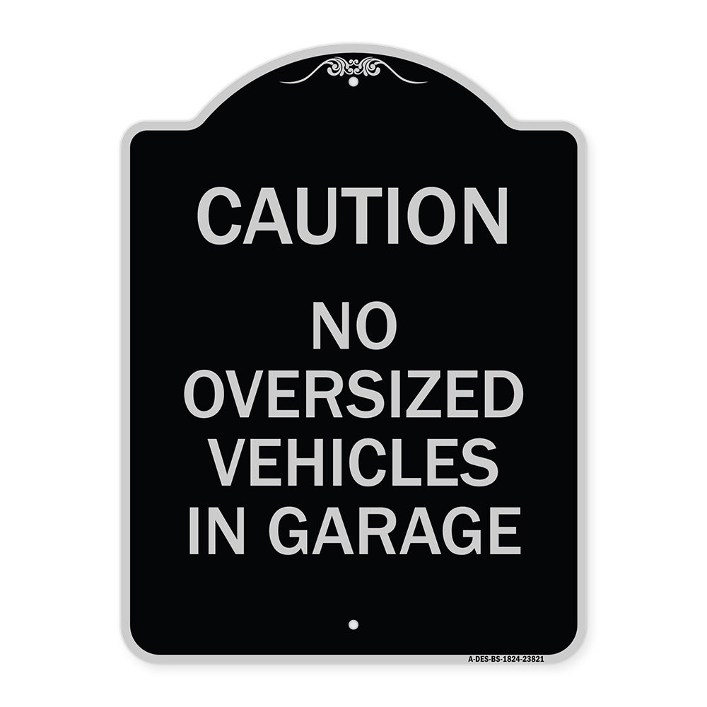 No Oversized Vehicles in Garage