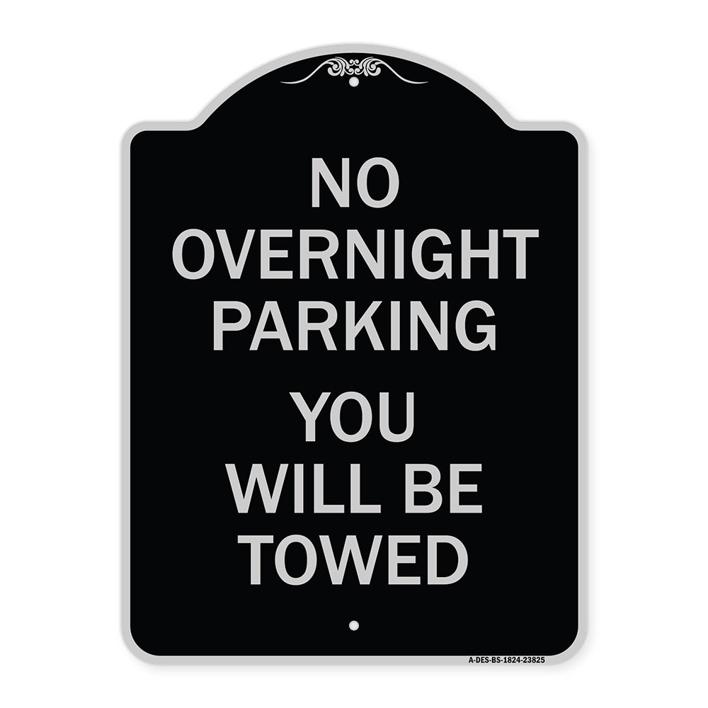 No Overnight Parking You Will Be Towed