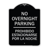 No Overnight Parking - Prohibido Estacionarse Por La Noche