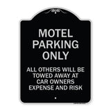 Motel Parking Only All Others Towed