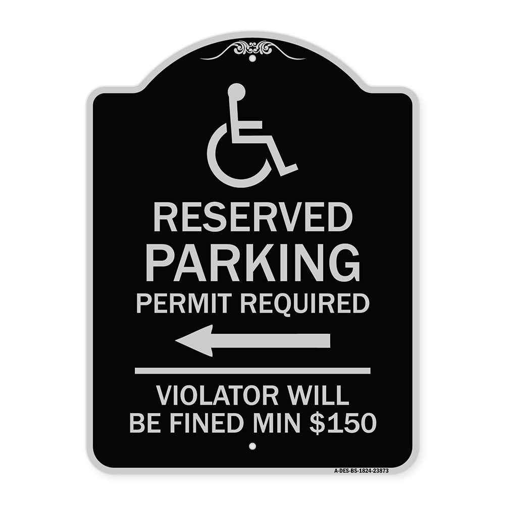 Modern Isa Symbol) Connecticut Reserved Parking Permit Required Violators Will Be Fined Min $150 (With Left Arrow)