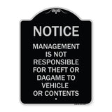 Management Is Not Responsible for Theft or Damage to Vehicles or Contents