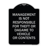 Management Is Not Responsible for Theft or Damage to Vehicles or Contents