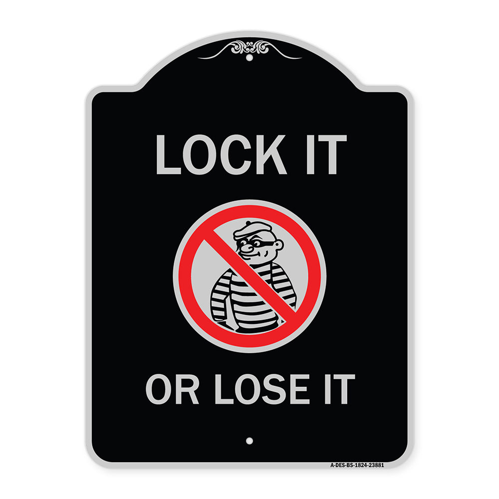 Lock It or Lose It (With Graphic)