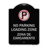 Loading Zone Zona De Cargamento (With No Parking Symbol)
