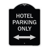Hotel Parking Only (With Bidirectional Arrow)
