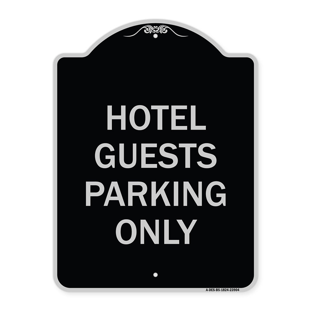 Hotel Guest Parking Only