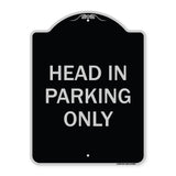 Head in Parking Only