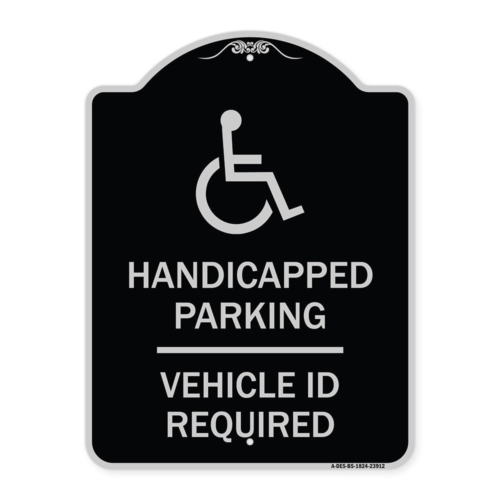 Handicapped Parking - Vehicle Id Required - (Handicapped Symbol)