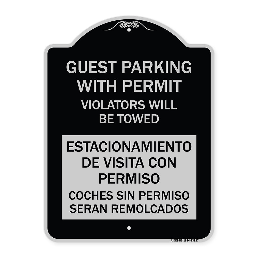 Guest Parking with Permit Violators Will Be Towed Estacionamento De Visita Con Permiso Coches Sin Permiso Seran Remolcadoa