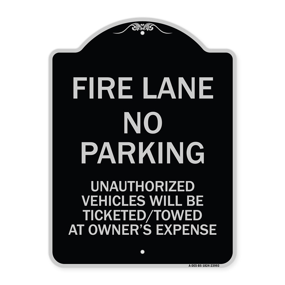 Fire Lane No Parking Unauthorized Vehicles Will Be Ticketed Towed at Owners Expense