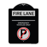 Fire Lane - Emergency Vehicles Only (With No Parking Symbol