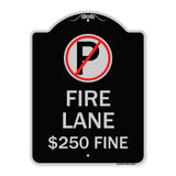 Fire Lane $250 Fine (With No Parking Symbol)