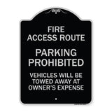 Fire Access Route Vehicles Will Be Towed Away at Owner Expense