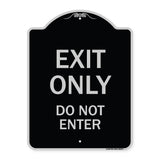 Exit Only Do Not Enter
