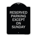 Except on Sunday