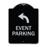 Event Parking Only (With Upper Left Arrow)