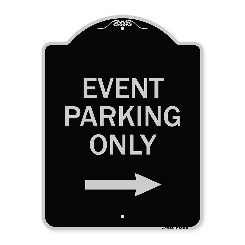 Event Parking Only (With Right Arrow)