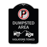 Dumpster Sign No Parking Dumpster Area Violators Towed (With Graphic)