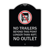 Driveway Sign No Trailers Beyond This Point Longer Than 40 Ft No Outlet with Graphic