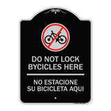 Do Not Lock Bicycles Here - No Estacione Su Bicicleta Aqui (With No Bicycle Graphic)