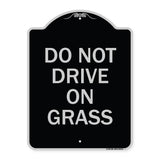 Do Not Drive on Grass