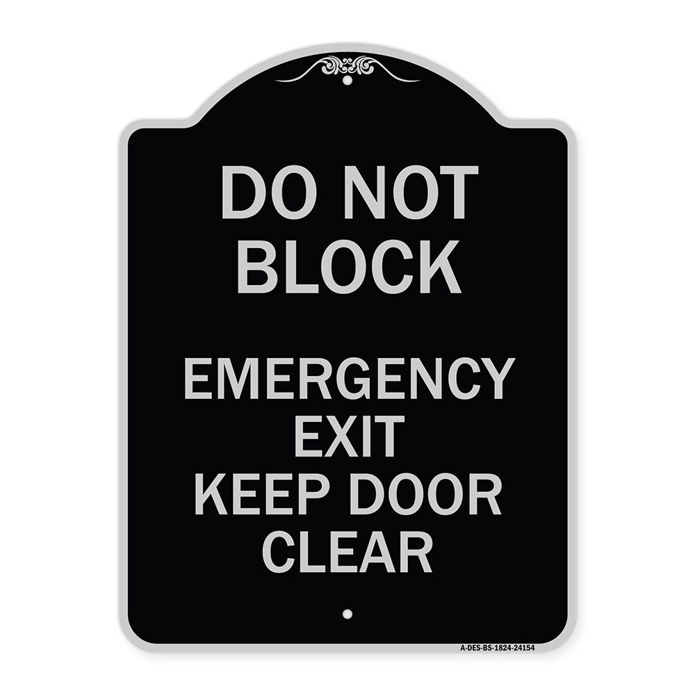 Do Not Block Emergency Exit Door Keep Clear