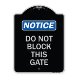 Do Not Block This Gate