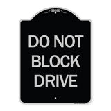 Do Not Block Drive