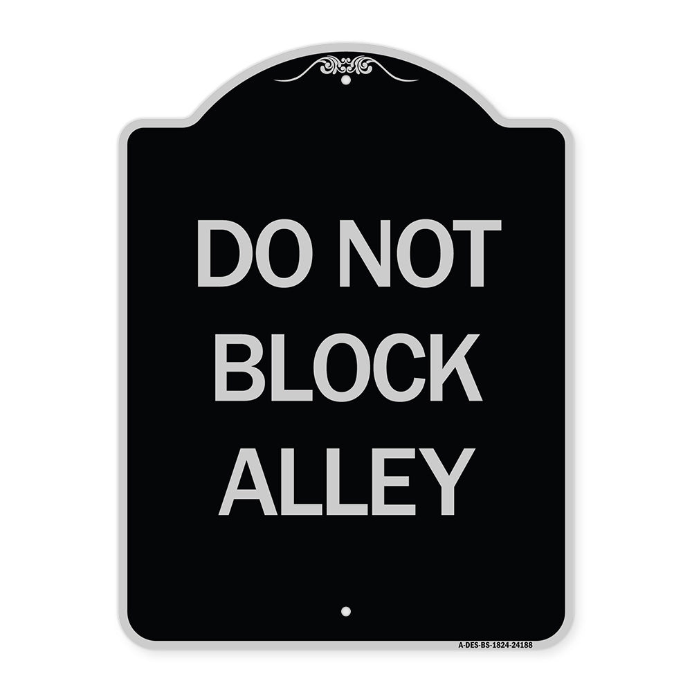 Do Not Block Alley