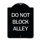 Do Not Block Alley