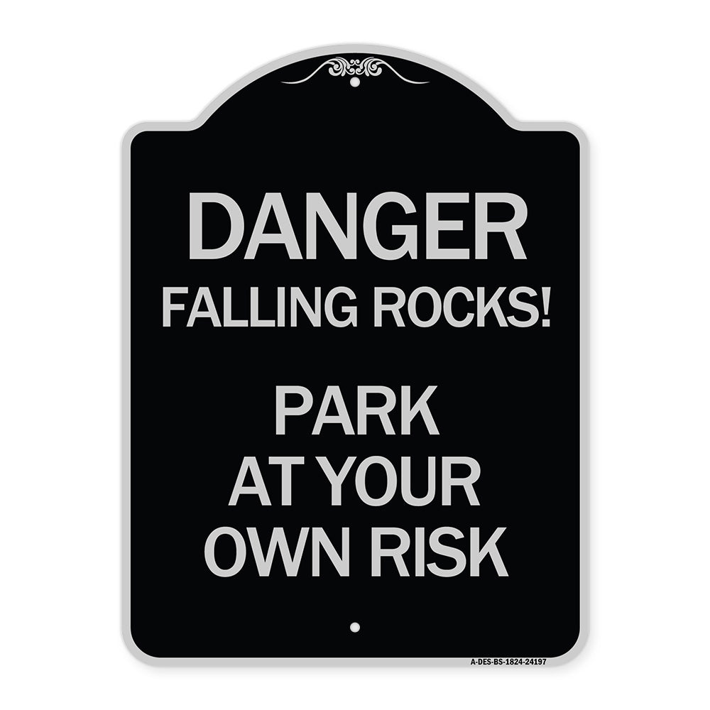Danger Falling Rocks! - Park at Your Own Risk