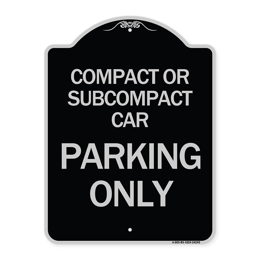Compact or Subcompact Car Parking Only