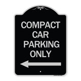 Compact Car Parking Only (With Left Arrow)