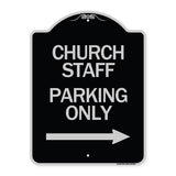 Church Staff Parking Only (With Right Arrow)